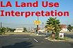 Los Angeles Land Use Interpretation...
