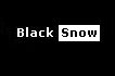 Black Snow Screen Page...